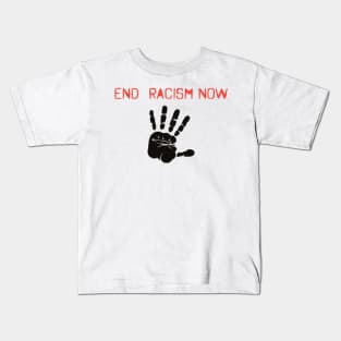 End Racism Now Kids T-Shirt